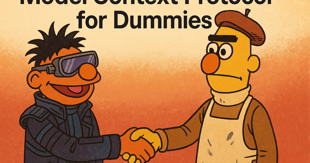Model Context Protocol (MCP) for Dummies